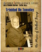 Trinidad on Tuesday Jazz Ensemble sheet music cover